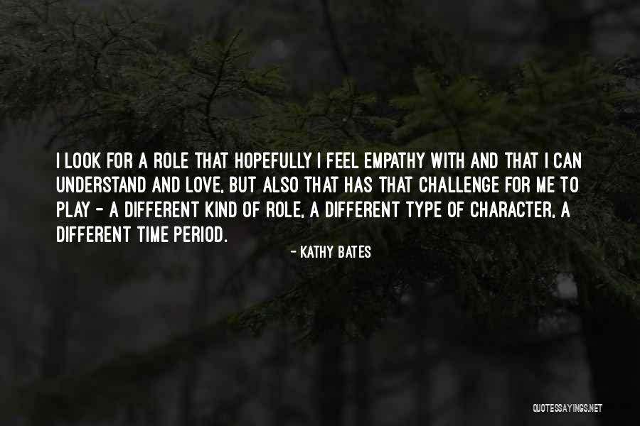 Kathy Bates Quotes 1318855 Kathy Bates Quotes 1318855