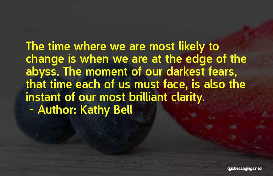 Kathy Bell Quotes 342738