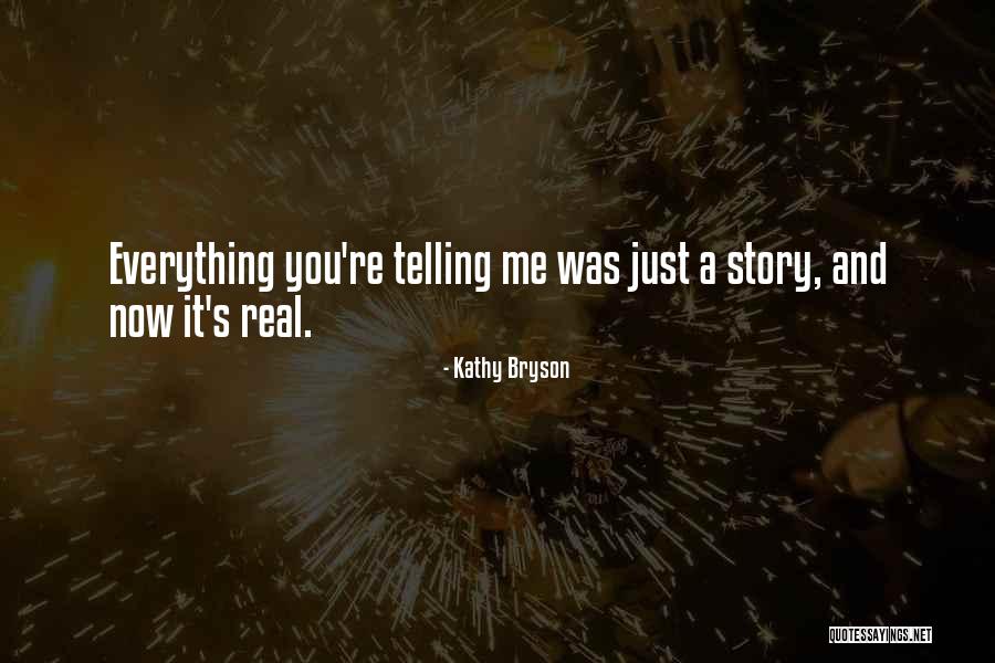 Kathy Bryson Quotes 1366574