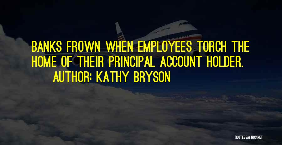 Kathy Bryson Quotes 982953