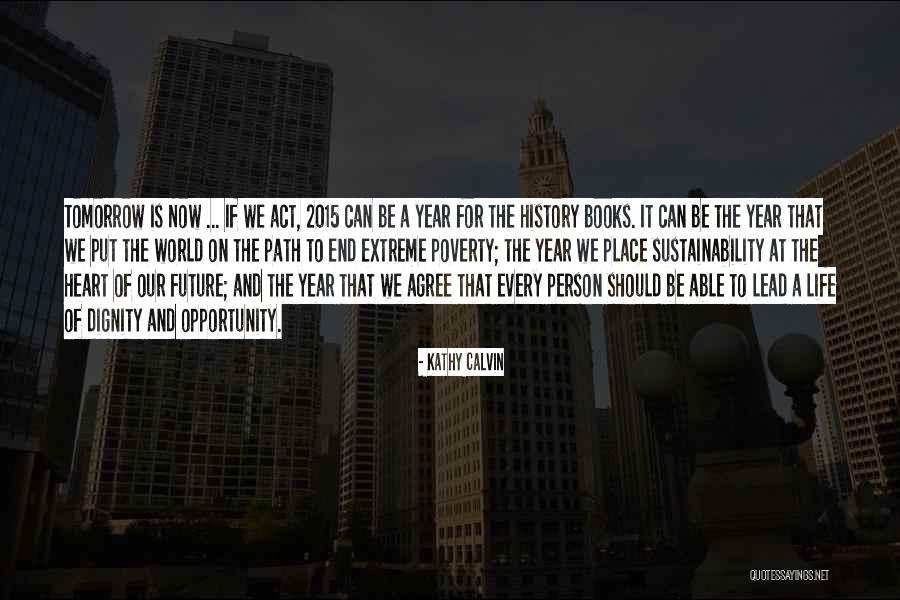 Kathy Calvin Quotes 884251 Kathy Calvin Quotes 884251