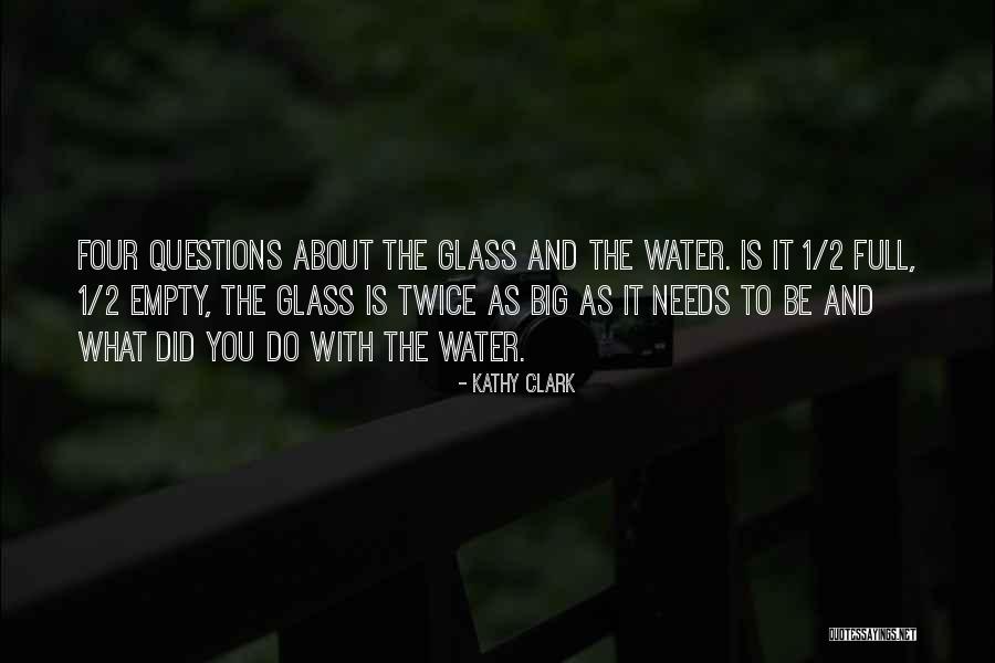 Kathy Clark Quotes 1548145 Kathy Clark Quotes 1548145