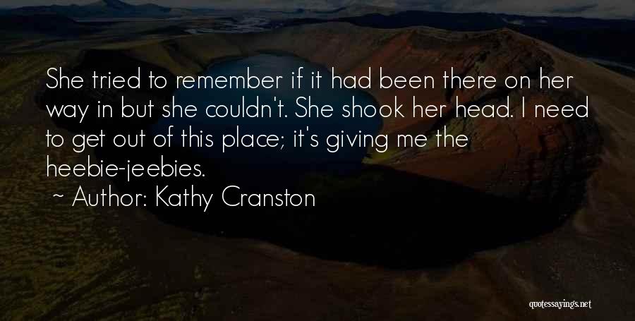 Kathy Cranston Quotes 435587
