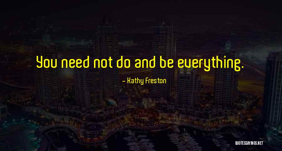 Kathy Freston Quotes 1821792