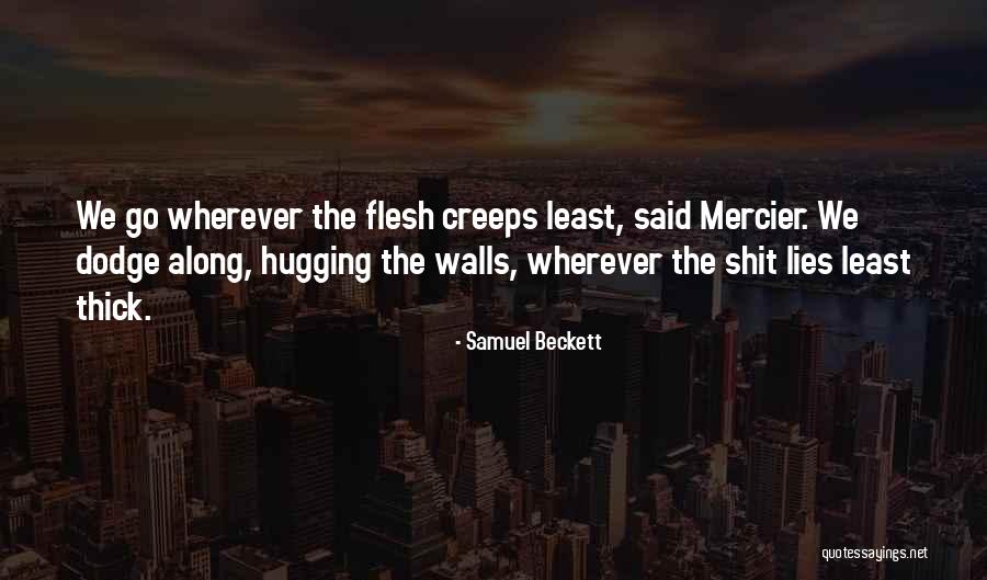 Kathy Geiss Quotes By Samuel Beckett Kathy Geiss Quotes By Samuel Beckett