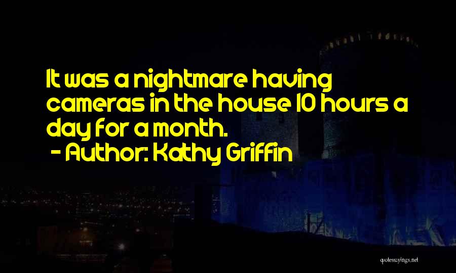 Kathy Griffin Quotes 1050806