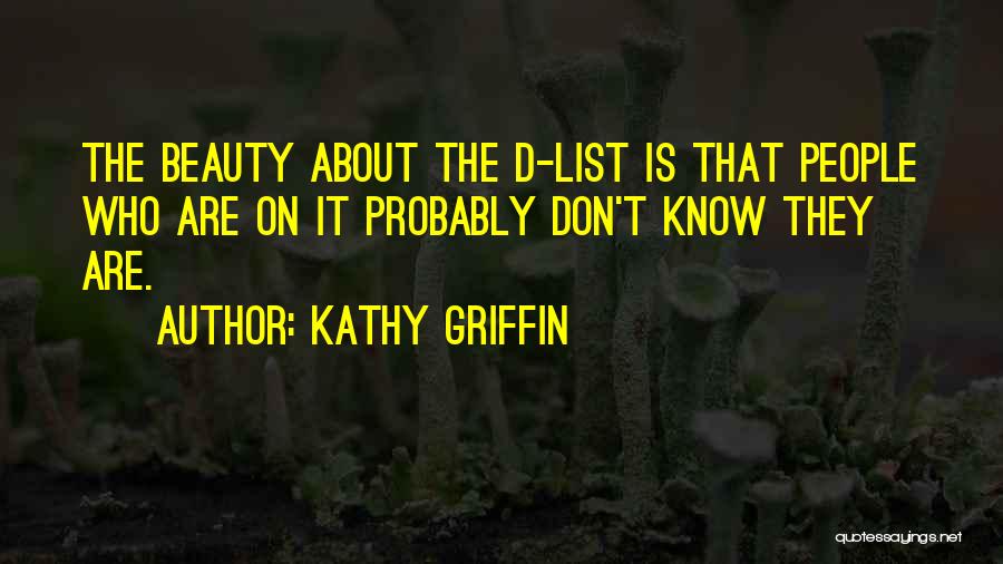 Kathy Griffin Quotes 543366