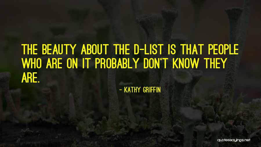 Kathy Griffin Quotes 543366