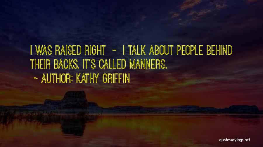 Kathy Griffin Quotes 576140