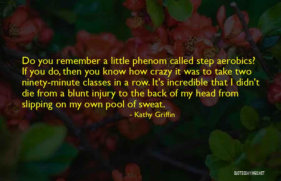 Kathy Griffin Quotes 863692