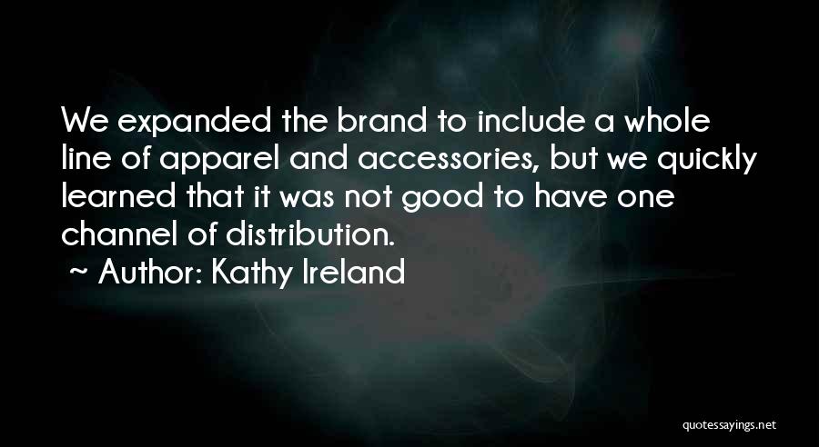 Kathy Ireland Quotes 1635837