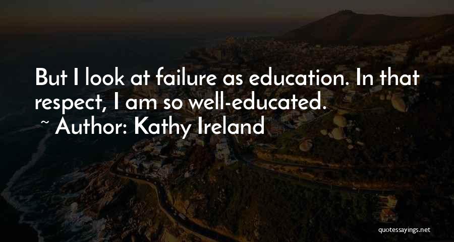 Kathy Ireland Quotes 1908495