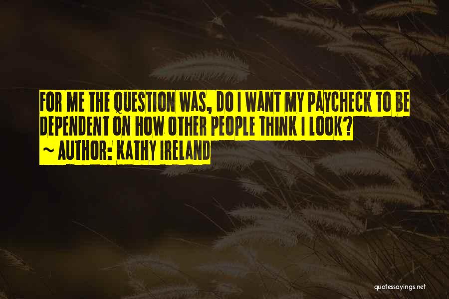 Kathy Ireland Quotes 736260