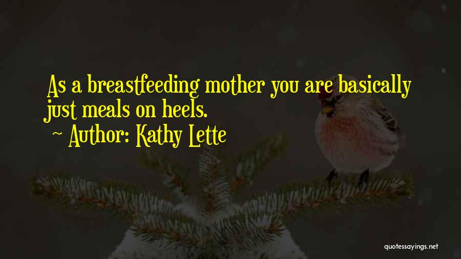 Kathy Lette Quotes 1208238