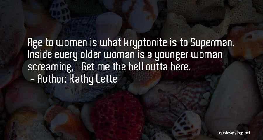 Kathy Lette Quotes 1559479