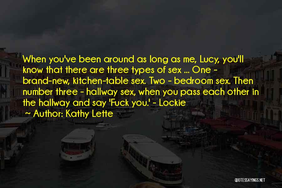 Kathy Lette Quotes 1832316