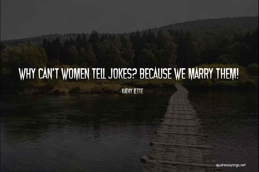 Kathy Lette Quotes 667535 Kathy Lette Quotes 667535