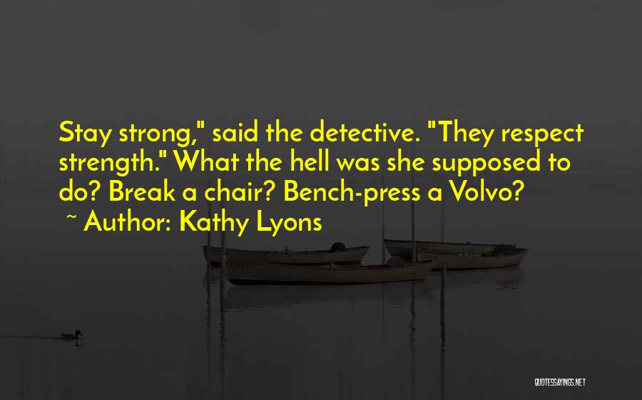 Kathy Lyons Quotes 1398506
