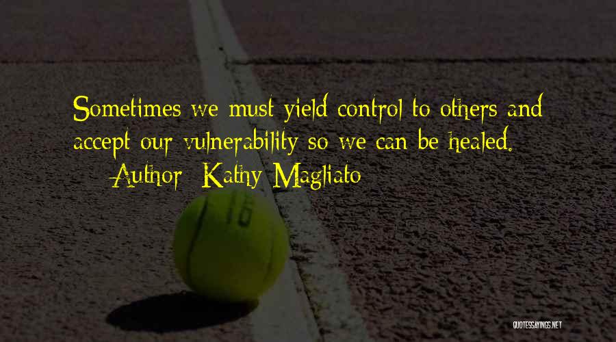 Kathy Magliato Quotes 1793088