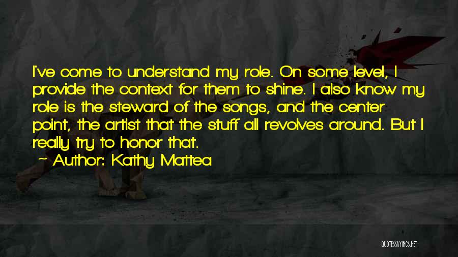 Kathy Mattea Quotes 1857380