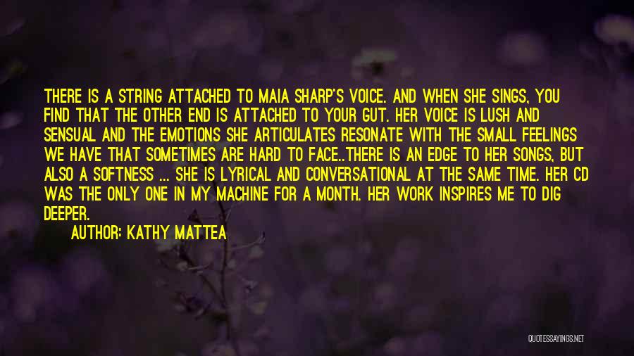 Kathy Mattea Quotes 236038