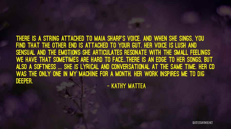 Kathy Mattea Quotes 236038