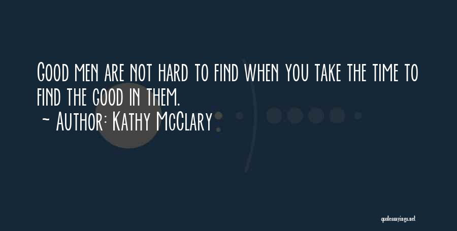 Kathy McClary Quotes 1130710