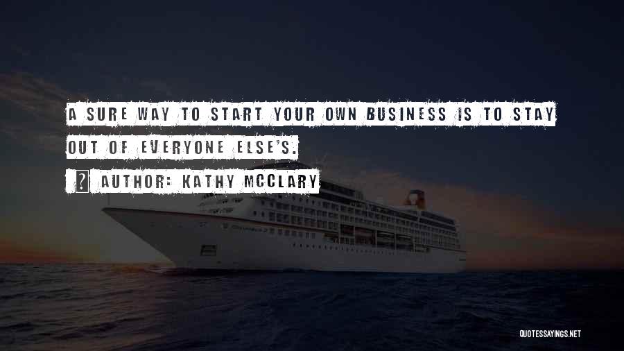 Kathy McClary Quotes 1162658