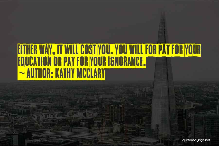 Kathy McClary Quotes 341225 Kathy McClary Quotes 341225
