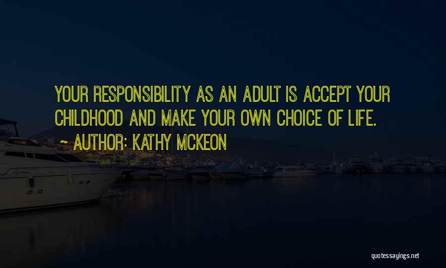 Kathy Mckeon Quotes 1161095