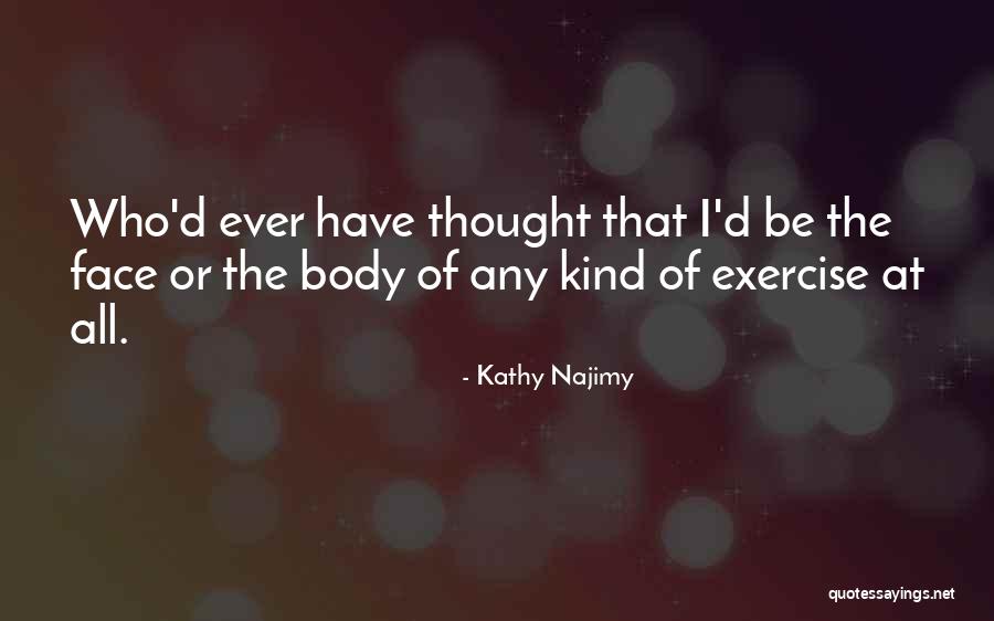 Kathy Najimy Quotes 977189 Kathy Najimy Quotes 977189