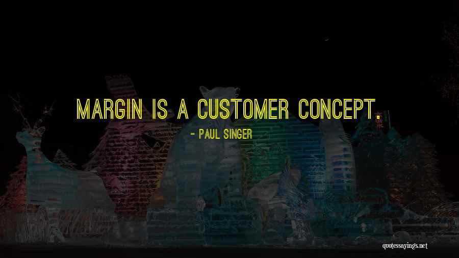 Kathy Perry Quotes By Paul Singer Kathy Perry Quotes By Paul Singer