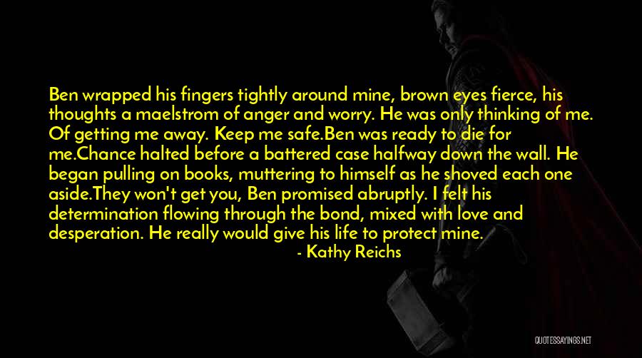 Kathy Reichs Quotes 106383 Kathy Reichs Quotes 106383