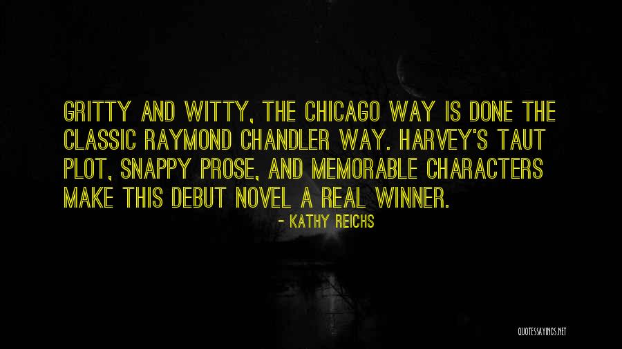 Kathy Reichs Quotes 1096665