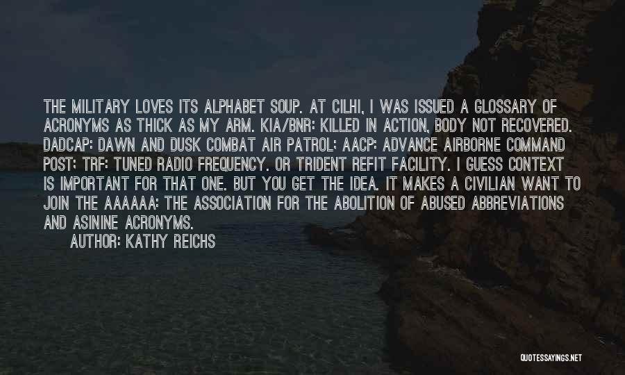 Kathy Reichs Quotes 1285446