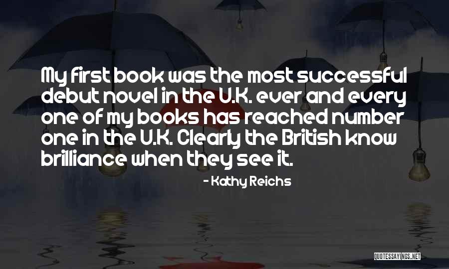 Kathy Reichs Quotes 1491390 Kathy Reichs Quotes 1491390