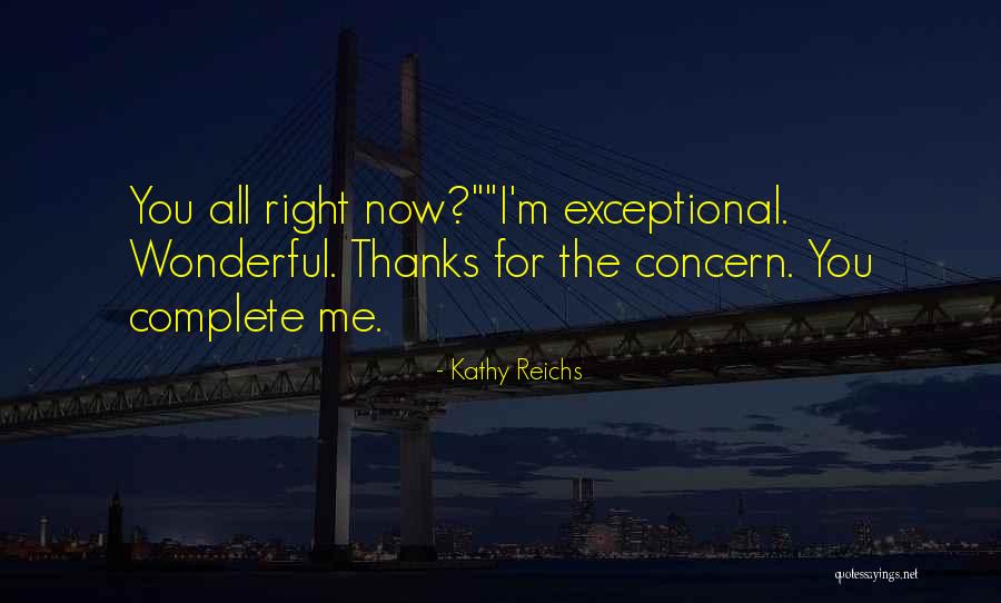 Kathy Reichs Quotes 1671481 Kathy Reichs Quotes 1671481
