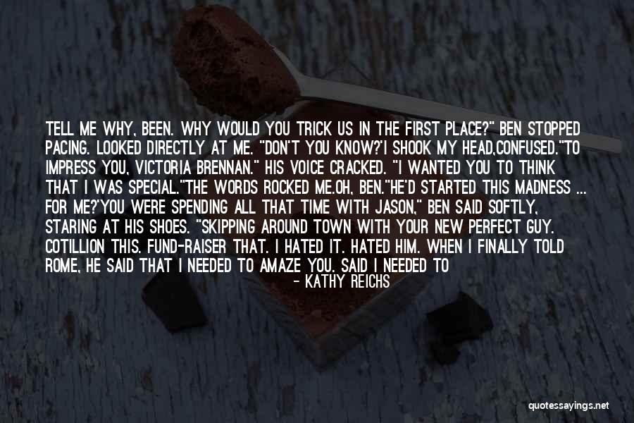 Kathy Reichs Quotes 1676946 Kathy Reichs Quotes 1676946