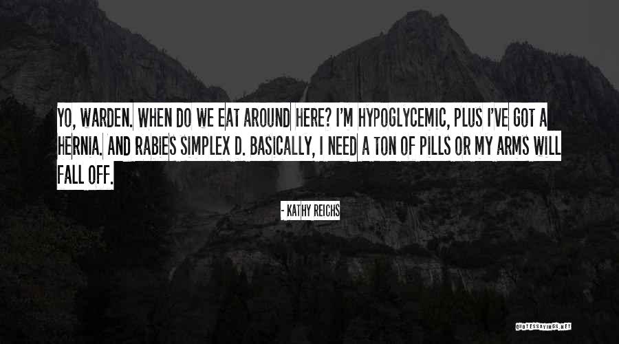 Kathy Reichs Quotes 1718210 Kathy Reichs Quotes 1718210