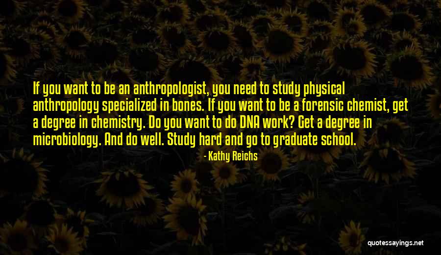 Kathy Reichs Quotes 1764537 Kathy Reichs Quotes 1764537