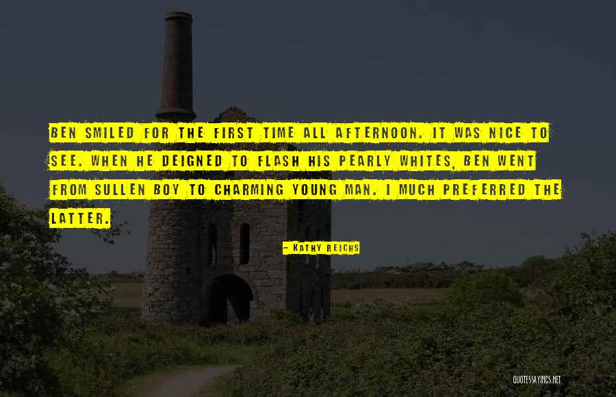 Kathy Reichs Quotes 2030999 Kathy Reichs Quotes 2030999