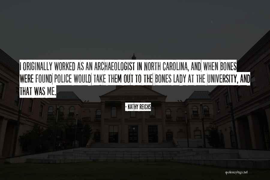 Kathy Reichs Quotes 289870 Kathy Reichs Quotes 289870