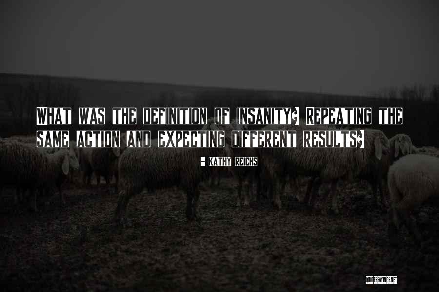 Kathy Reichs Quotes 436366 Kathy Reichs Quotes 436366