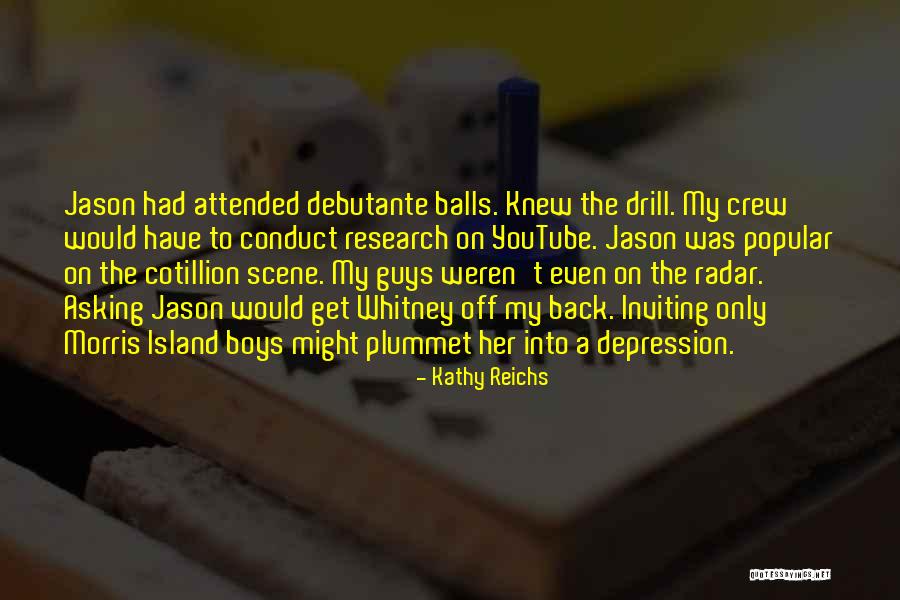 Kathy Reichs Quotes 990091 Kathy Reichs Quotes 990091