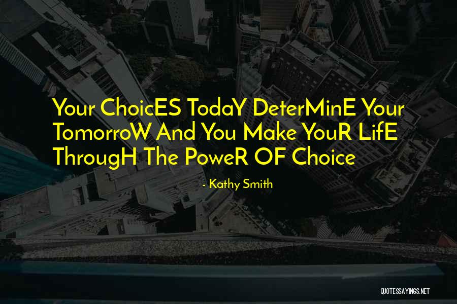 Kathy Smith Quotes 912297