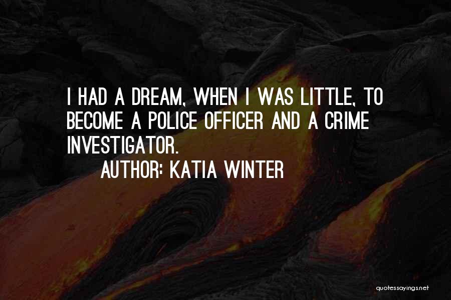 Katia Winter Quotes 107707