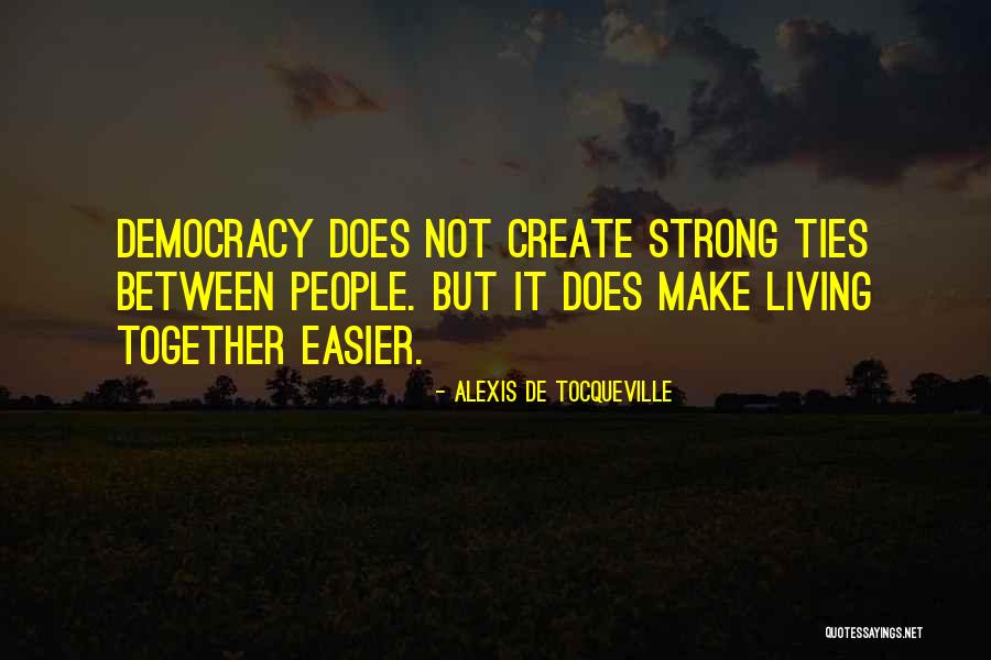 Katianna Bear Quotes By Alexis De Tocqueville Katianna Bear Quotes By Alexis De Tocqueville