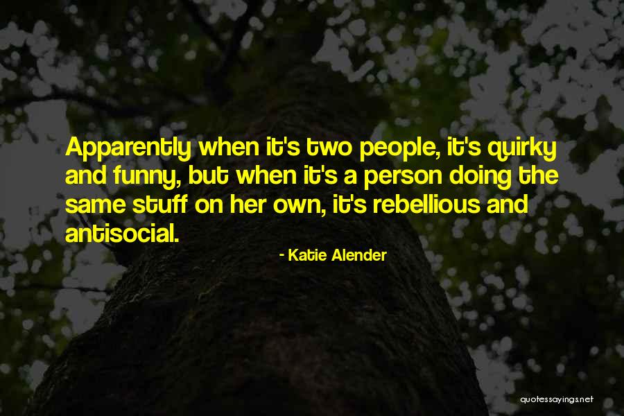 Katie Alender Quotes 1630004