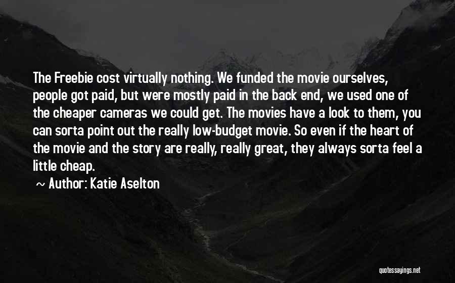 Katie Aselton Quotes 1224255
