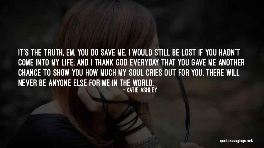 Katie Ashley Quotes 1189416